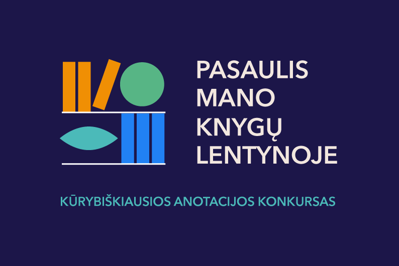 Naujienos iliustracija. Tekstas: „Pasaulis mano knygų lentynoje. Kūrybiškiausios anotacijos konkursas“