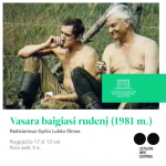 Filmas „Vasara baigiasi rudenį“ (rež. Gytis Lukšas)