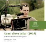 Filmas „Airan: dievų keliai“  (2005)