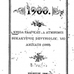 Knįga paaukauta atminimui sukaktuvių devynioliktojo amžiaus (1900). – 1900. – 80 p. © www.epaveldas.lt