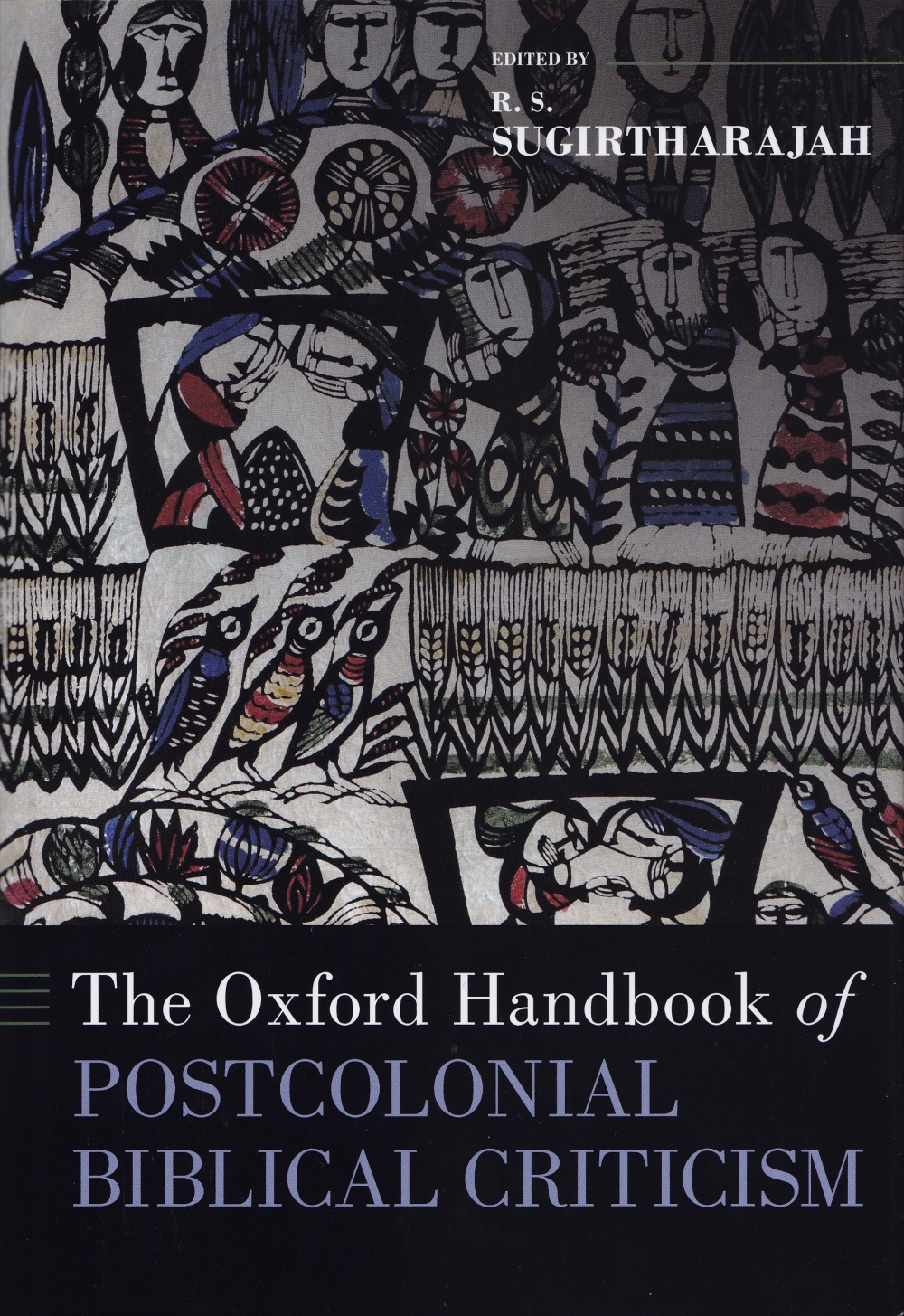 The Oxford handbook of postcolonial