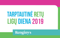 „Retų ligų diena 2019“