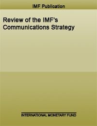 Review of the IMF communication strategy